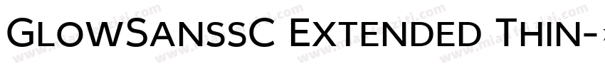 GlowSanssC Extended Thin字体转换